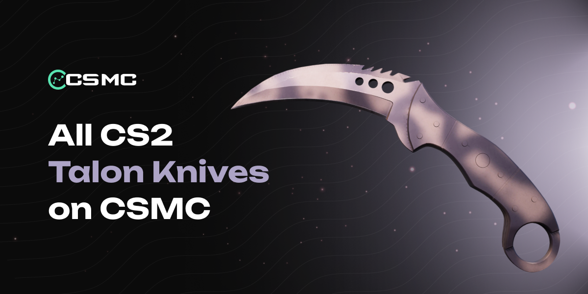 All CS2 Talon Knife Skins – Prices, Info & Where to Buy